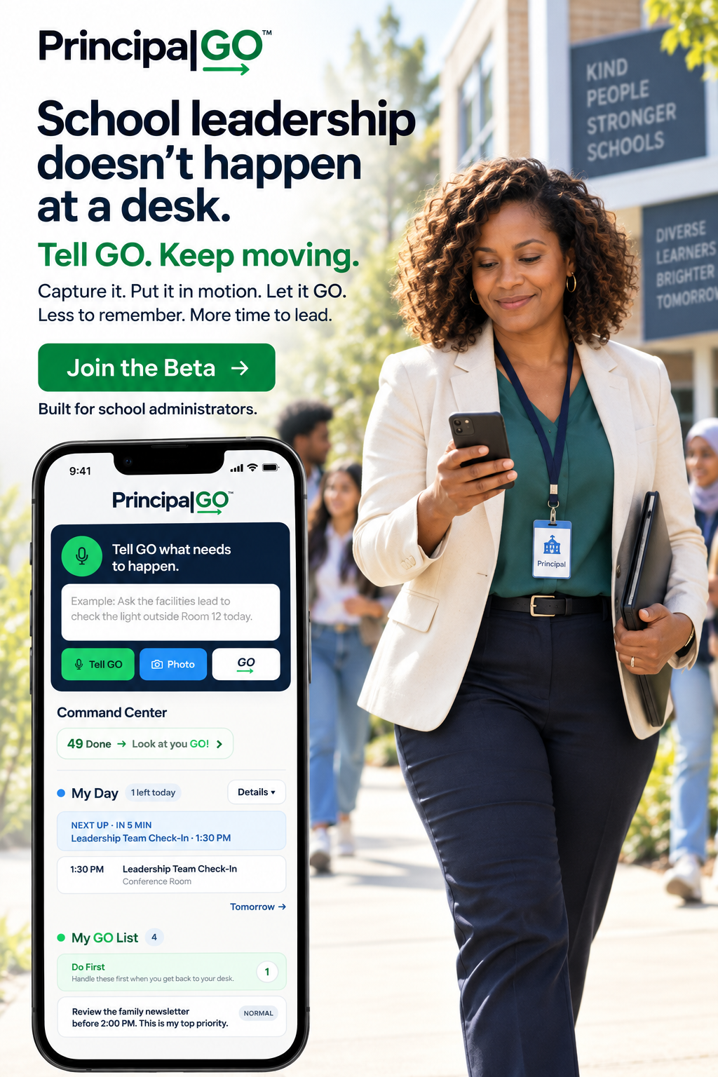 PrincipalGO campaign showing a school principal using GO while moving through campus, with a Join the Beta invitation